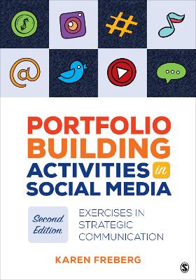 Portfolio Building Activities in Social Media: Exercises in Strategic Communication