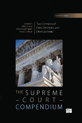 Supreme Court Compendium: Two Centuries of Data, Decisions, and Developments