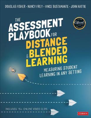 Assessment Playbook for Distance and Blended Learning: Measuring Student Learning in Any Setting