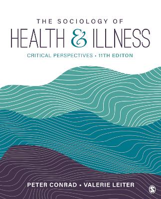 Sociology of Health and Illness: Critical Perspectives