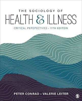 Sociology of Health and Illness: Critical Perspectives 11th Revised edition
