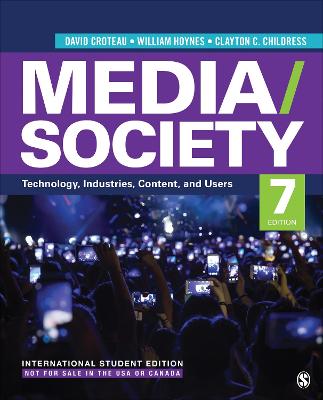 Media/Society - International Student Edition: Technology, Industries, Content, and Users 7th Revised edition