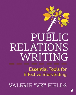 Public Relations Writing: Essential Tools for Effective Storytelling