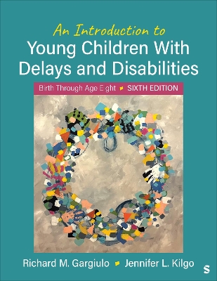 Introduction to Young Children with Delays and Disabilities: Birth Through Age Eight 6th ed.