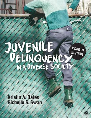 Juvenile Delinquency in a Diverse Society 4th ed.