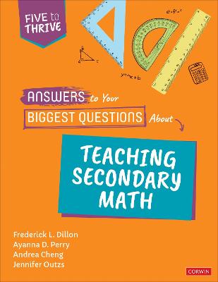 Answers to Your Biggest Questions About Teaching Secondary Math: Five to Thrive [ series]