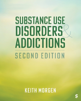 Substance Use Disorders and Addictions