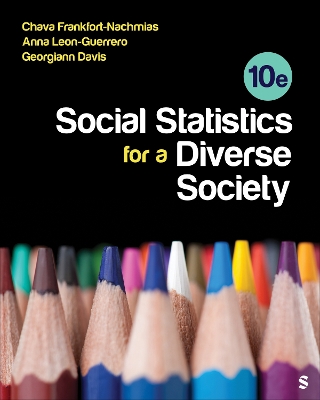 Social Statistics for a Diverse Society 10th ed.