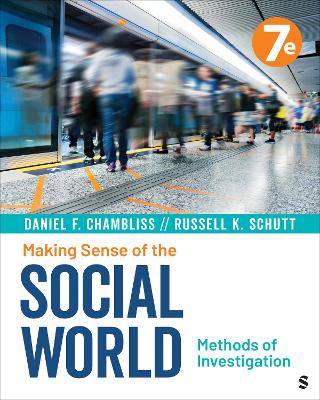Making Sense of the Social World: Methods of Investigation 7th ed.