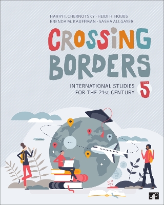 Crossing Borders: International Studies for the 21st Century 5th Revised edition