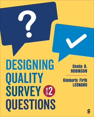 Designing Quality Survey Questions 2nd Revised edition