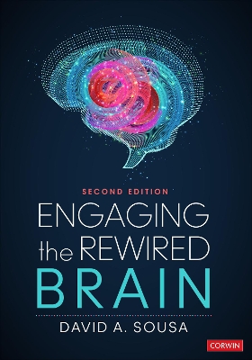 Engaging the Rewired Brain 2nd Revised edition