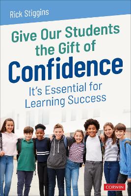 Give Our Students the Gift of Confidence: Its Essential for Learning Success