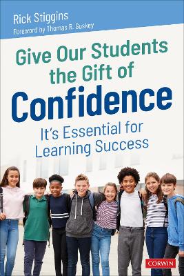 Give Our Students the Gift of Confidence: It's Essential for Learning Success