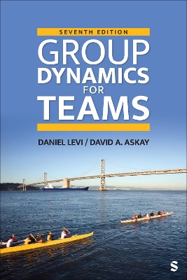 Group Dynamics for Teams 7th Seventh (Updated Edition) ed.