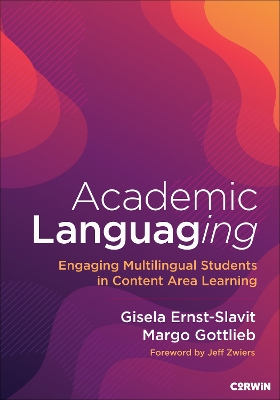 Academic Languaging: Engaging Multilingual Students in Content Area Learning