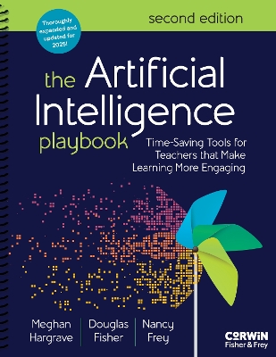 Artificial Intelligence Playbook: Time-Saving Tools for Teachers that Make Learning More Engaging 2nd Revised edition