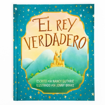 El Rey Verdadero (The True King)