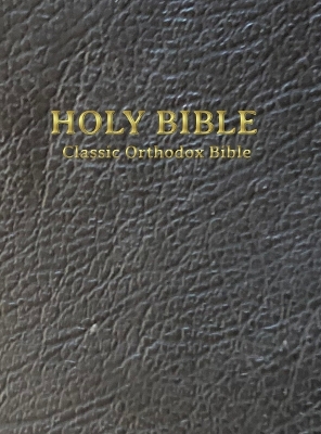 Classic Orthodox Bible