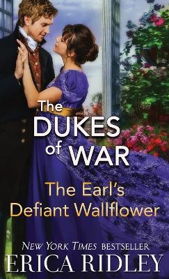 Earl's Defiant Wallflower