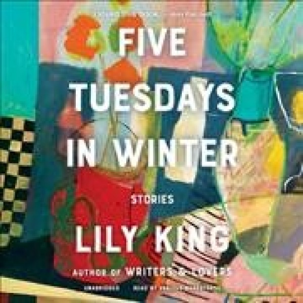 Five Tuesdays in Winter: Stories Library Edition