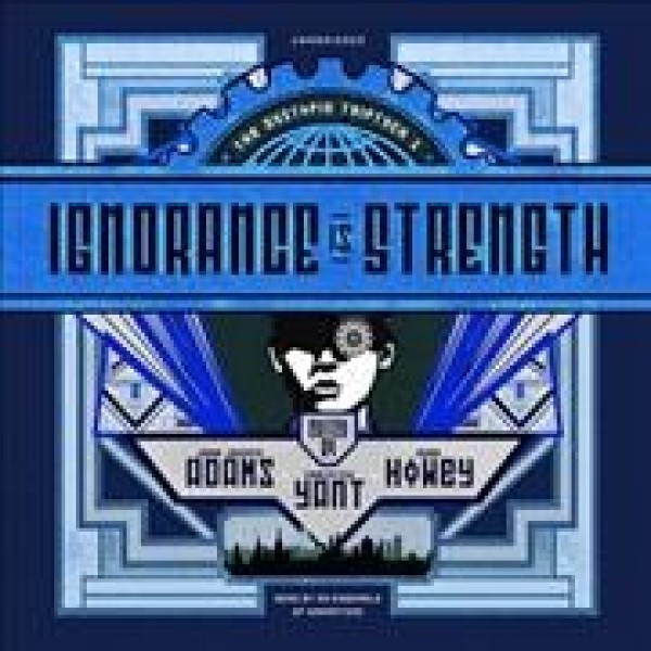 Ignorance Is Strength Library Edition