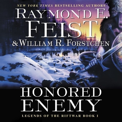 Honored Enemy: Legends of the Riftwar, Book 1 Library Edition