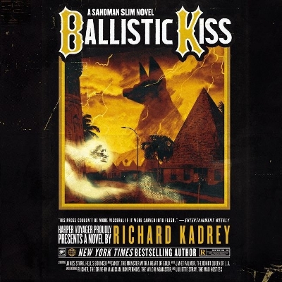 Ballistic Kiss: A Sandman Slim Novel Library Edition