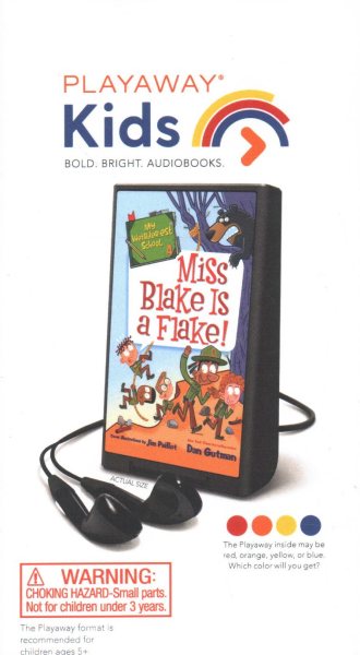 Miss Blake Is a Flake!