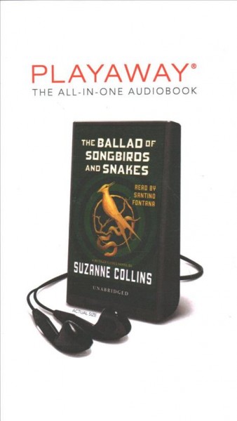 Ballad of Songbirds and Snakes Unabridged edition