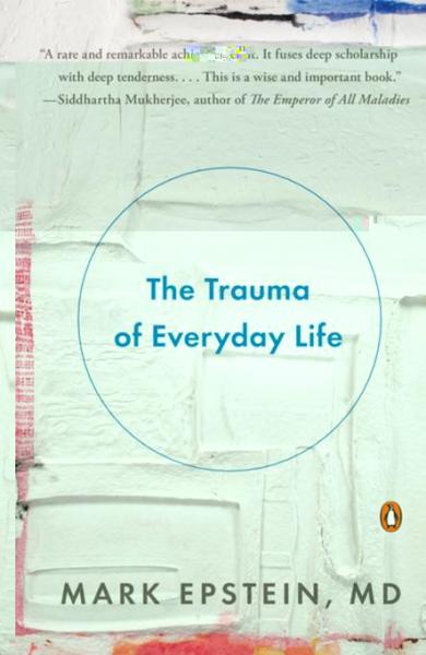 Trauma of Everyday Life