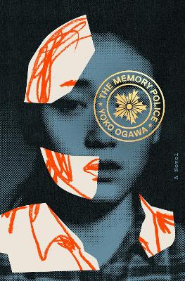 Memory Police: A Novel