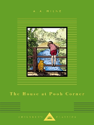 House at Pooh Corner: Illustrated by Ernest H. Shepard