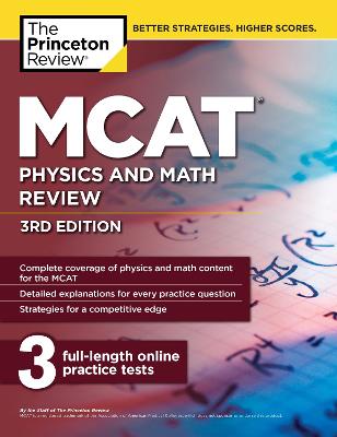 MCAT Physics and Math Review, 3rd Edition