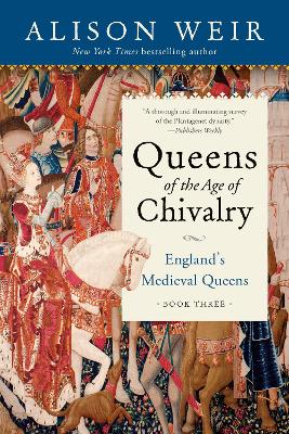 Queens of the Age of Chivalry