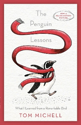 Penguin Lessons: What I Learned from a Remarkable Bird