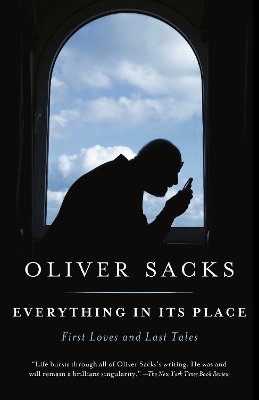 Everything in Its Place: First Loves and Last Tales