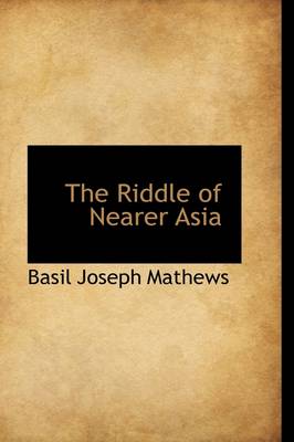 Riddle of Nearer Asia