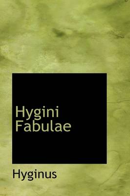 Hygini Fabulae