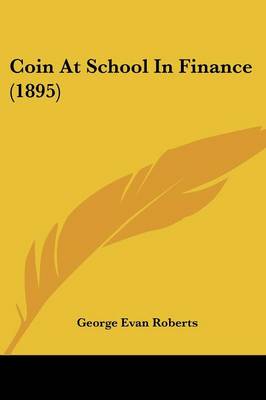 Coin At School In Finance (1895)
