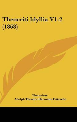 Theocriti Idyllia V1-2 (1868)
