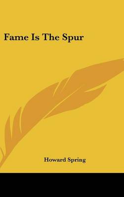 Fame Is The Spur