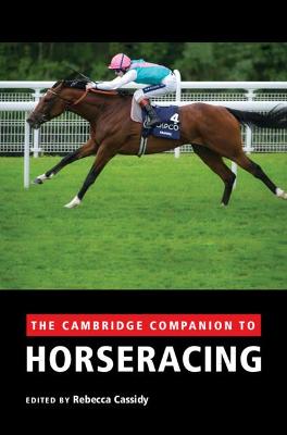 Cambridge Companion to Horseracing