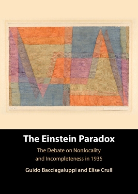 Einstein Paradox: The Debate on Nonlocality and Incompleteness in 1935