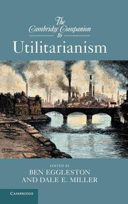 Cambridge Companion to Utilitarianism
