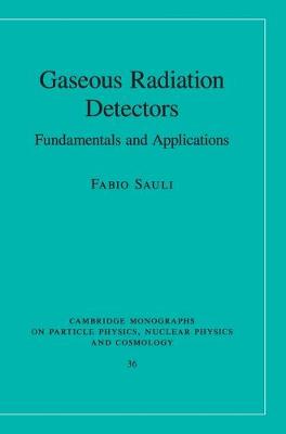 Gaseous Radiation Detectors: Fundamentals and Applications