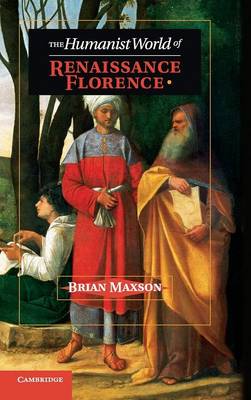 Humanist World of Renaissance Florence