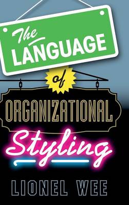 Language of Organizational Styling