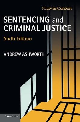 Sentencing and Criminal Justice