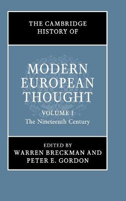 Cambridge History of Modern European Thought: Volume 1, The Nineteenth Century